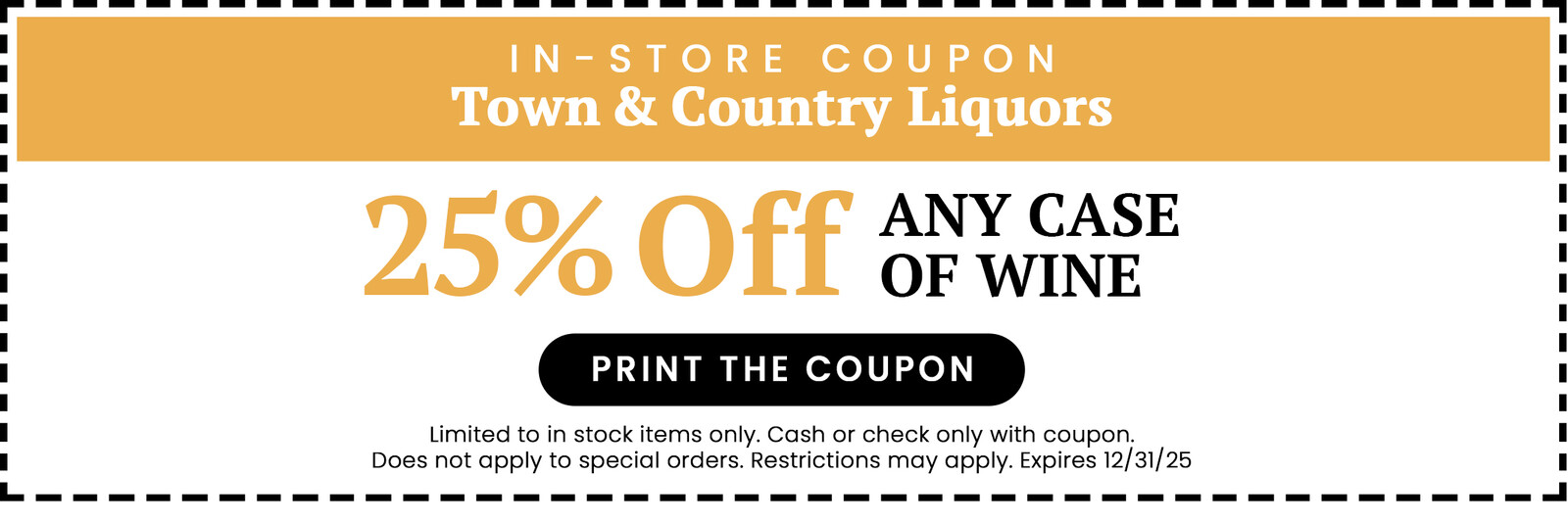 25% Off Any Case of Wine