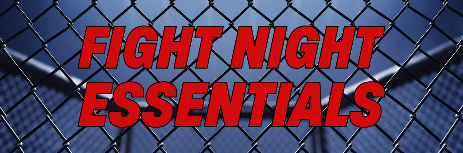 Fight Night Essentials