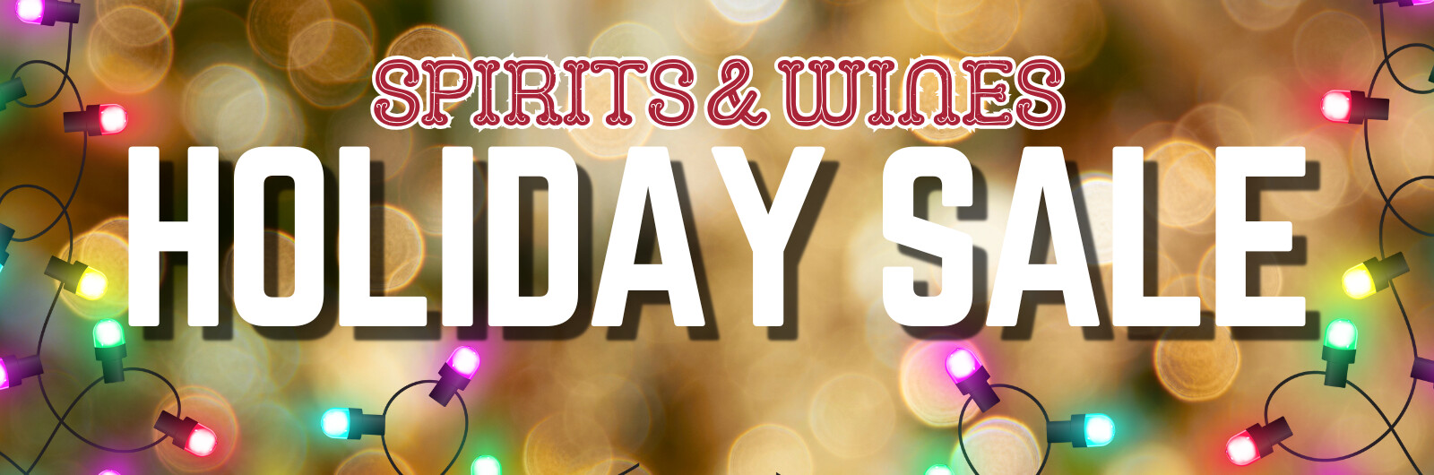 Spirits and Wines Holiday Deals