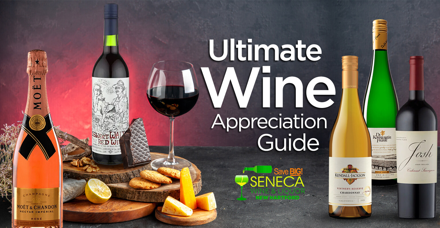 Ultimate Wine Appreciation Guide