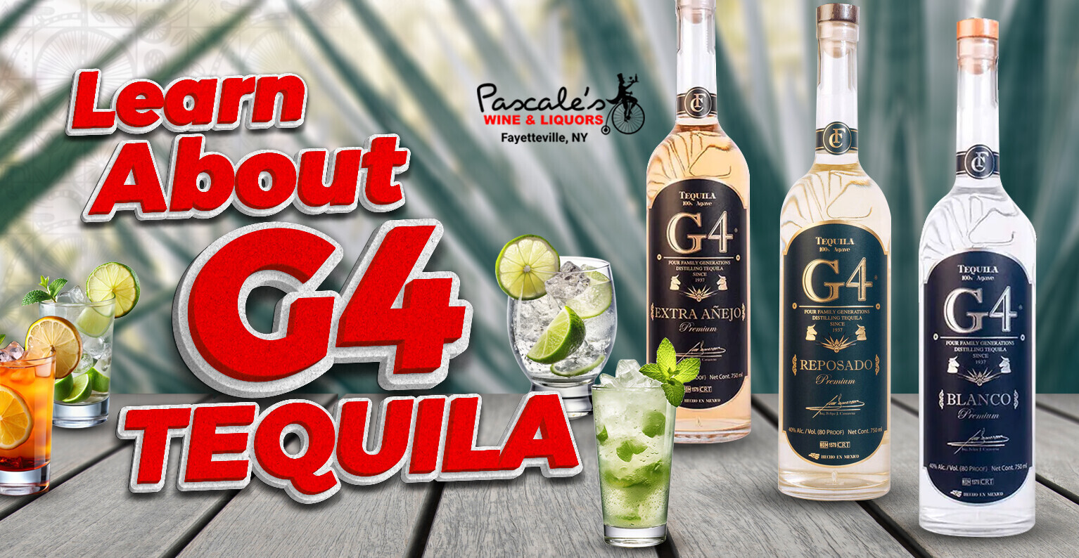 G4 Tequila - Pascale's Wine & Liquors, Fayetteville, NY