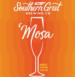 Southern Grist Brewing Co Mosa Mimosa Sour Ale